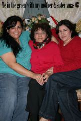 Me with my mother & sister at Christmas 2008. Hard to see myself in pictures for what I really am.